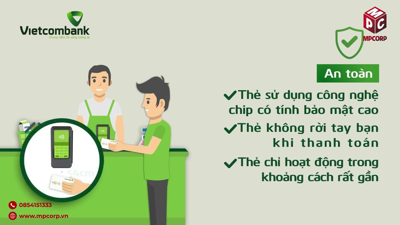 VIETCOMBANK - HƯỚNG DẪN SỬ DỤNG THẺ KHÔNG TIẾP XÚC (CONTACTLESS)